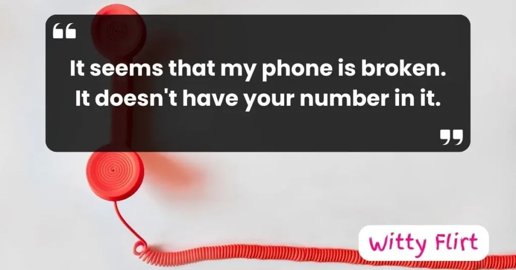 Flirty phone number pick up lines for your crush
