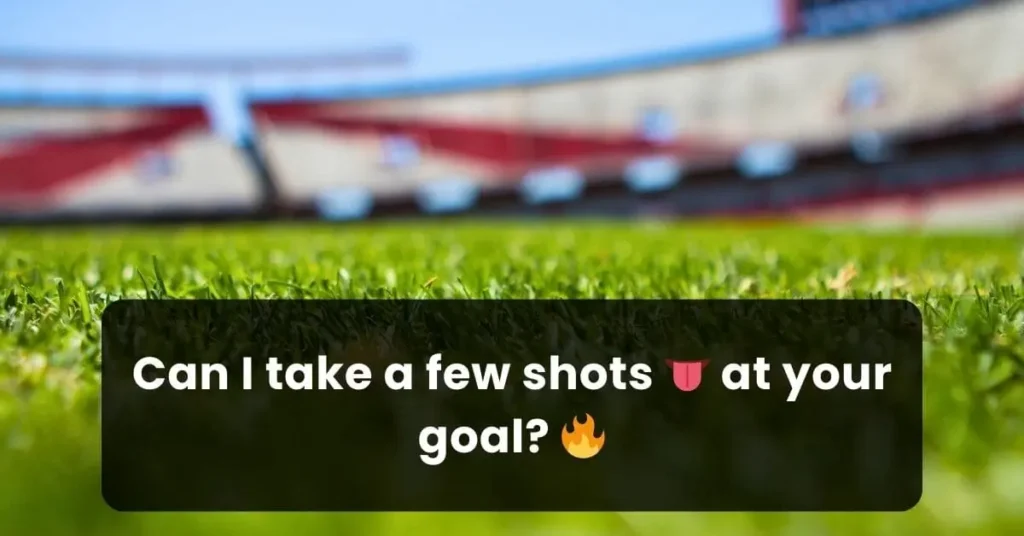picture of grass of soccer field and a dirty pick up line for him written on it